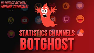 Statistics Channels Server Member Count More - BotGhost Tutorial