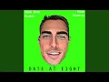 Date At Eight feat Adam from Bumble