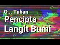 Download Lagu o.. Tuhan Pencipta Langit Bumi - The Chonk Band