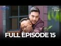 (FREE) FULL EPISODE 15 CINTA SEPENUH JIWA | DRAMA TERBAIK