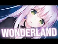 Download Lagu Nightcore - Wonderland (Lyrics)