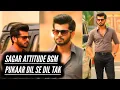 Download Lagu Sagar Attitude BGM | Pukaar - Dil Se Dil Tak | Ep 21