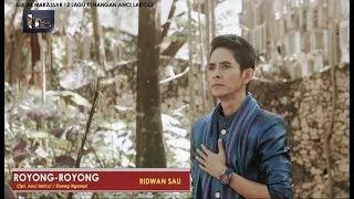 Download Ridwan Sau - Royong Royong (Official Music Video), Cipt : Anci Laricci \u0026 Idris Daeng Ngampi MP3