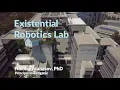 Existential Robotics Lab - ECE UC San Diego