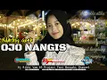 DJ OJO NANGIS (NDARBOY GENK)| BY RIKKI VAM_69 PROJECT Ft BOSSAKI CHANNEL•Dj Slow Ambyar