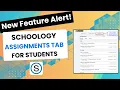 Schoology New Feature Alert - Student Assignments