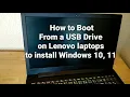 How to Boot From a USB Drive on Lenovo laptops to install Windows 10 11