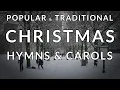 Lagu 🎵 Traditional and Popular HYMNS for CHRISTMAS
