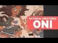 Oni - Mythical Creatures Bestiary