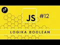 Tutorial JavaScript - Logika Boolean