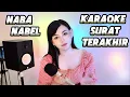 Lagu Karaoke duet Surat terakhir Naba nabel @mudahkaraoke