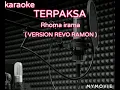 Download Lagu karauke terpaksa Rhoma irama ( VERSION REVO RAMON )
