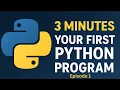 Learn Python in 3 Minutes - Your First Program Complete Beginner Guide