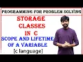 c storage classes static auto extern register storage classes scope and lifetime of a variable