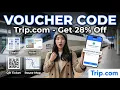 Trip com Coupon Code Trip com Discount Code Trip com Promo Code LATEST