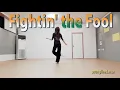 Fightin' the Fool Line Dance