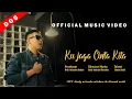 Download Lagu AHMAD SAIDI ||“ KU JAGA CINTA KITA “ || Official Music Video||  #tranding #melayu #slowrock #melayu