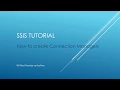 SSIS Tutorial - How to Create Connection Managers
