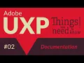 Adobe UXP Things you need to know Documentation