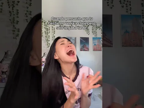 Cuando creíste que tu BESTIE no venía 😭