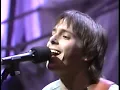 Toad the Wet Sprocket - All I Want + Walk on the Ocean [6-26-92]