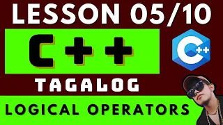 C PROGRAMMING - LESSON 5 LOGICAL OPERATORS CODING AND PROGRAMMING TAGALOG