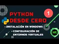 Python desde cero 1 - instalacion y configuracion en Windows