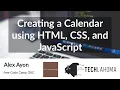 Creating a Calendar using HTML CSS and JavaScript - Alex Ayon Free Code Camp OKC