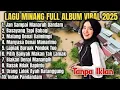 Lagu SILVA HAYATI FULL ALBUM 2025KUMPULAN LAGU MINANG POPULER SEPANJANG MASA 
