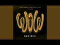 WOW (IZKO Remix)