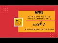 Introduction to Programming in C NPTEL Course WEEK7 Assignment 7 Solution - SEP 2020