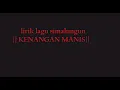 Download Lagu Lirik lagu | KENANGAN MANIS | By:Susi purba