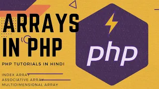 Arrays In PHP Index Array Associative Array Multi Dimensional Array PHP Tutorials in Hindi