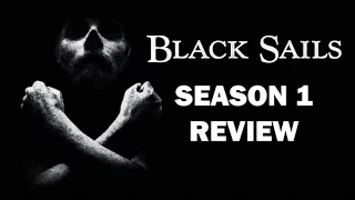 black sails season 1 review