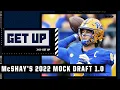 Todd McShay reveals his 2022 NFL Mock Draft 1 0 Get Up