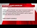 Hart County Schools cancel football football after receiving threats three students arrested