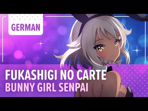 Download MP3 Bunny Girl Senpai「Fukashigi no Carte」- German ver. | Selphius