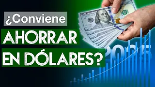 ¿Conviene ahorrar en dólares?
