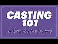 How To Build Your Photography Portfolio Casting 101