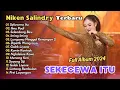 Download Lagu Niken Salindry Full Album - Sekecewa Itu - Ilmu Padi | Dangdut Campursari