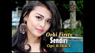 Download Ovhi Firsty - Sendiri MP3