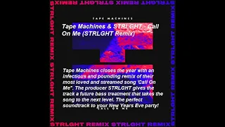 tape machines call on me