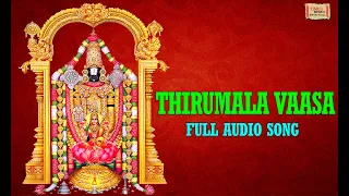 thirumala vaasa full audio song most popular venkateswara song usha timesmusic