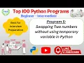 Python Program 005 Swap Two Numbers Without Temporary Variable Python Interview Program