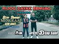Download Lagu RIJOQ DAYAK BENUAQ TERBARU 2023 VIRAL || BY. ALDI _ Arr. DHENY suni