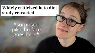 a terrible keto study was finally retracted