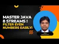 Effortless Java 8 Streams Master Filtering Even Numbers