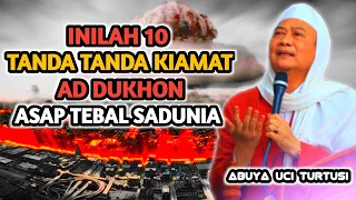 Download ABUYA UCI TURTUSI | 10 TANDA-TANDA KIAMAT #abuyauci #dukhon #10tandakiamat MP3