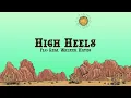 Flo Rida - High Heels ft Walker Hayes