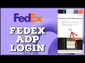 Fedex ADP Login How to Login Fedex ADP Account 2024
